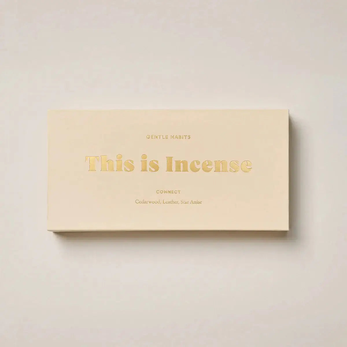 Gentle Habits | This is Incense - Connect Gentle Habits