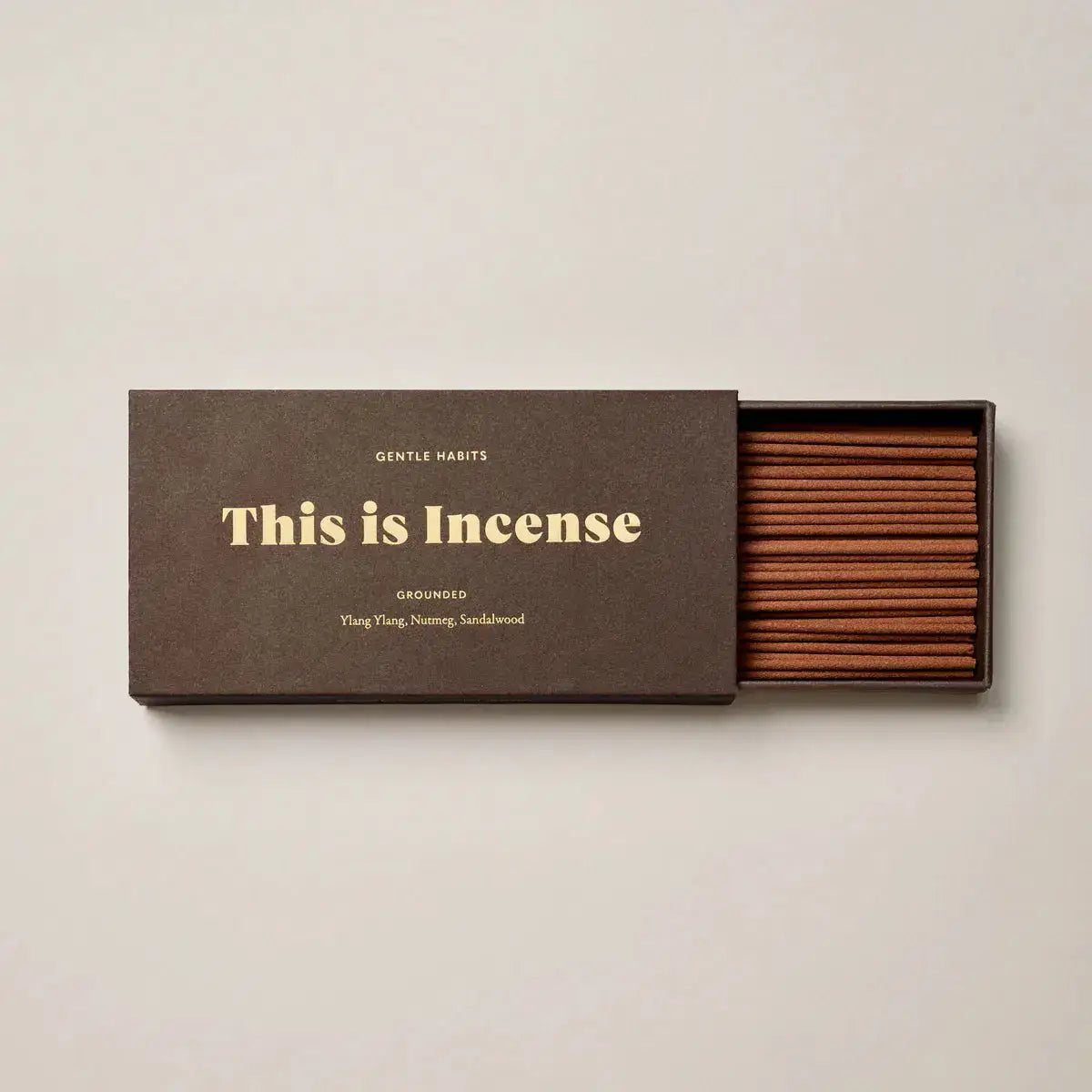 Gentle Habits | This is Incense - Grounded Gentle Habits