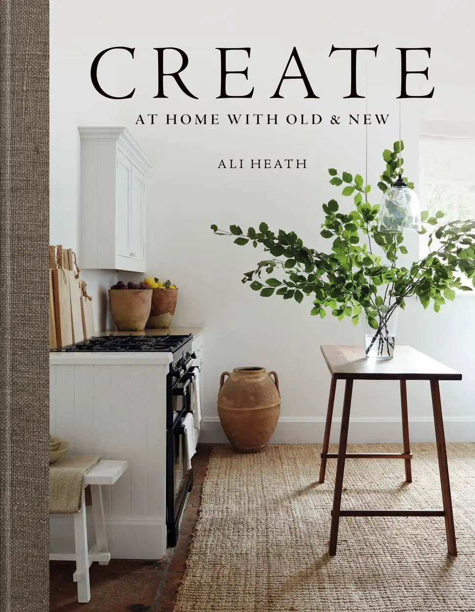 Create: At Home with Old &amp; New Nationwide Book Distributors LTD