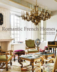 Romantic French Homes Publishers Distribution