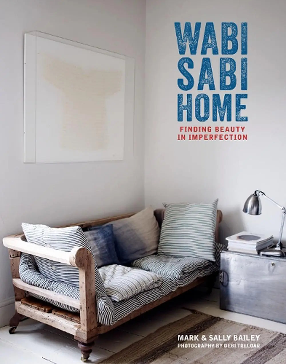 Wabi Sabi Home Publishers Distribution